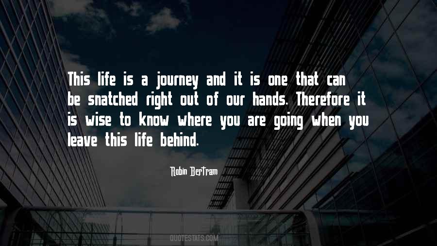 Quotes About Where Life Is Going #1047976