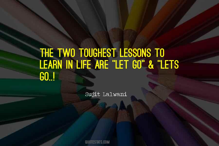 Quotes About Lets Go #1537362