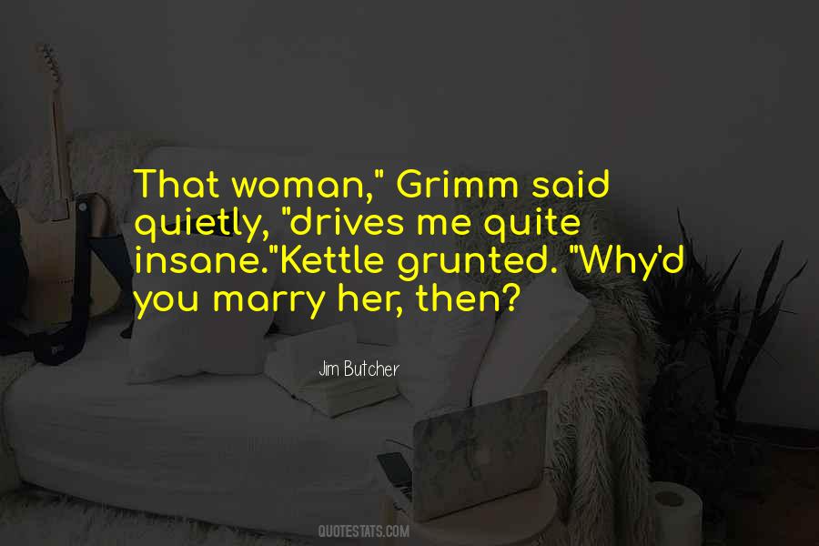 Why'd Quotes #1010848