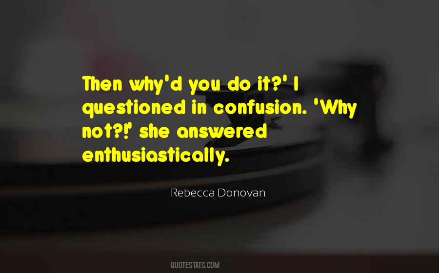 Why'd Quotes #1090324