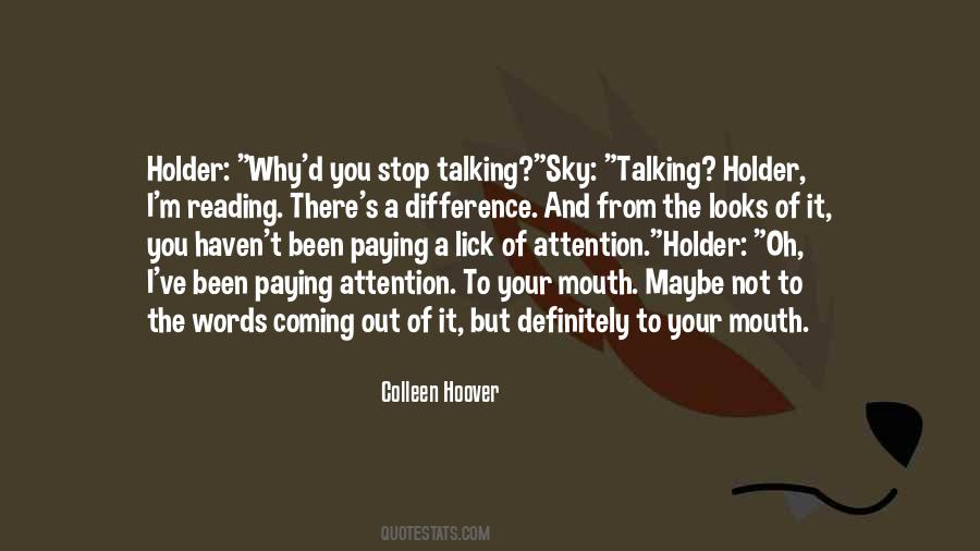 Why'd Quotes #612969