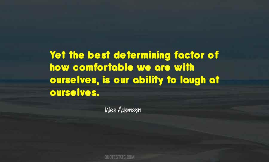 Quotes About Laughter At Yourself #1346277