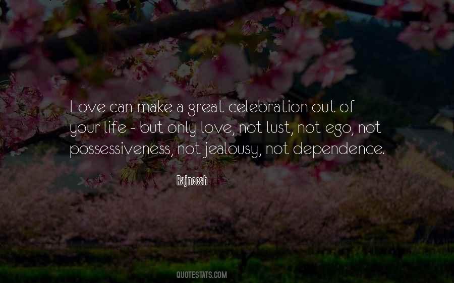 Quotes About Celebration Of Love #1538905