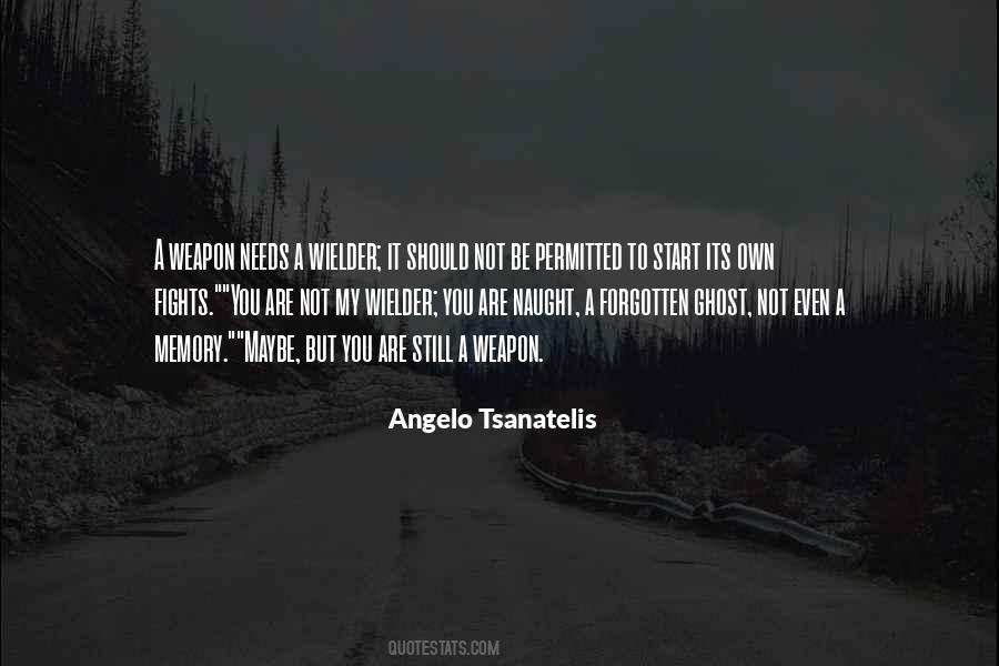 Wielder's Quotes #464262
