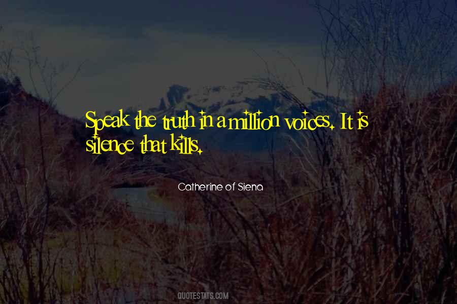 Quotes About Silence Kills #1644675