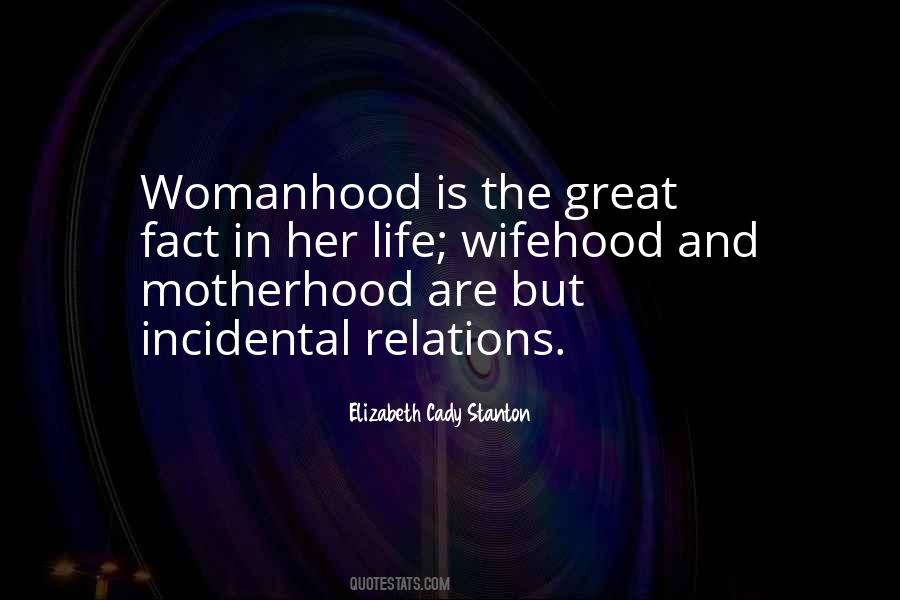 Wifehood Quotes #536023