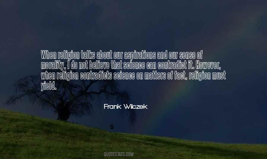 Wilczek Quotes #497779