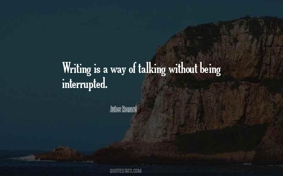 Quotes About Way Of Talking #908017