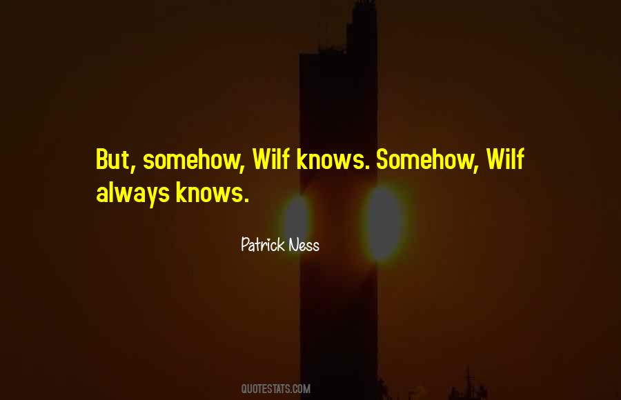 Wilf Quotes #505721