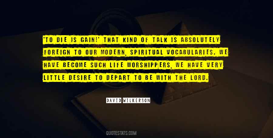 Wilkerson's Quotes #1277729