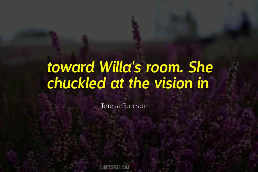 Willa's Quotes #1786793