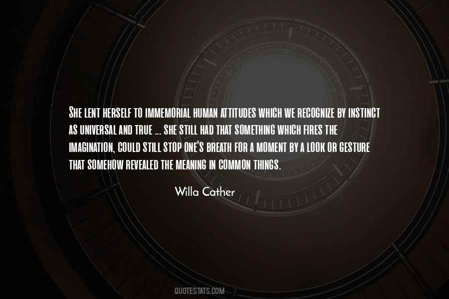 Willa's Quotes #746620