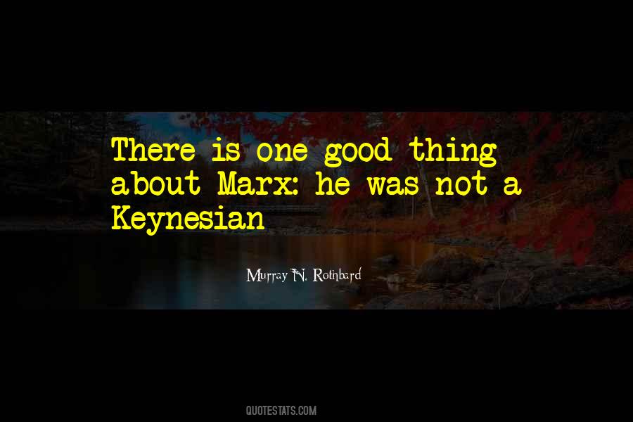 Quotes About Keynesianism #1177414
