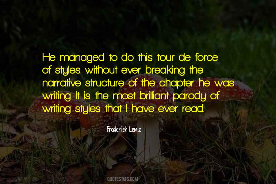 Quotes About Narrative Structure #1865972