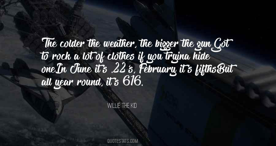 Willie's Quotes #55969