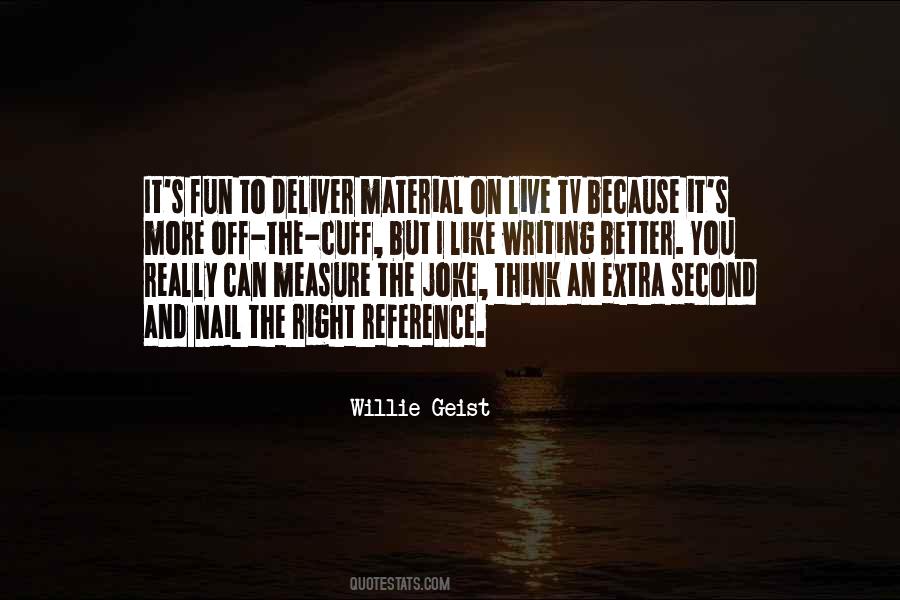 Willie's Quotes #661265