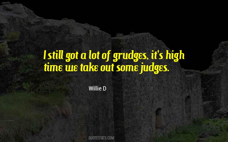 Willie's Quotes #960798