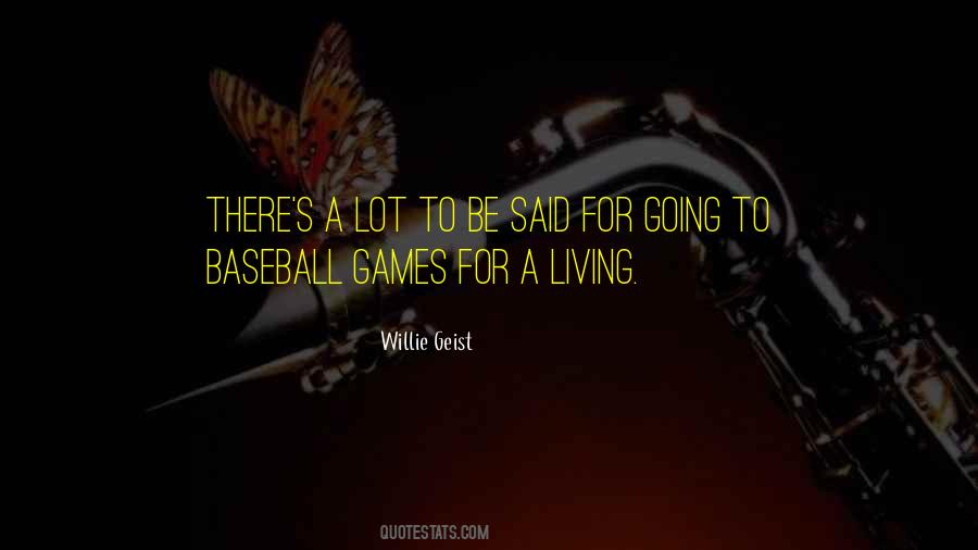 Willie's Quotes #996990