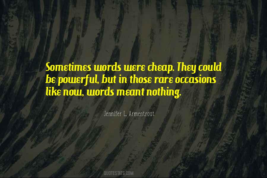 Quotes About Words Are Cheap #995100