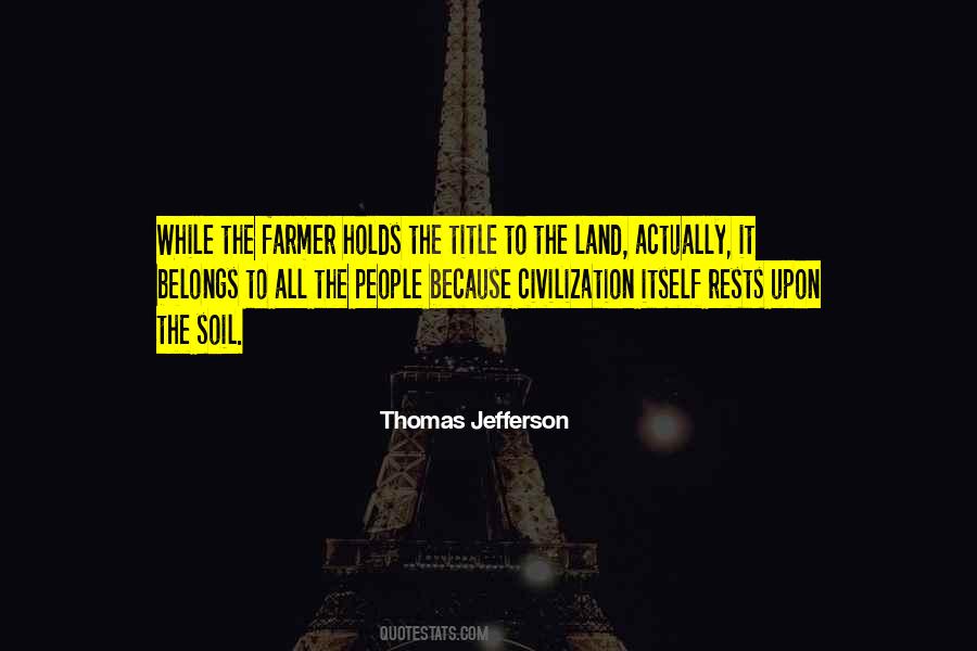 Quotes About Soil #1735497