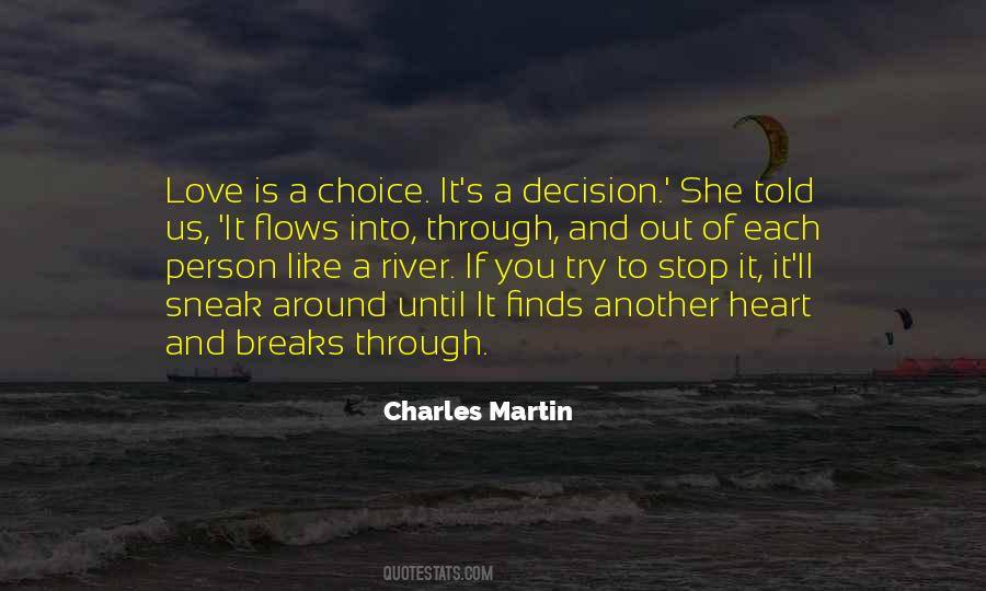 Quotes About Love Like A River #507634