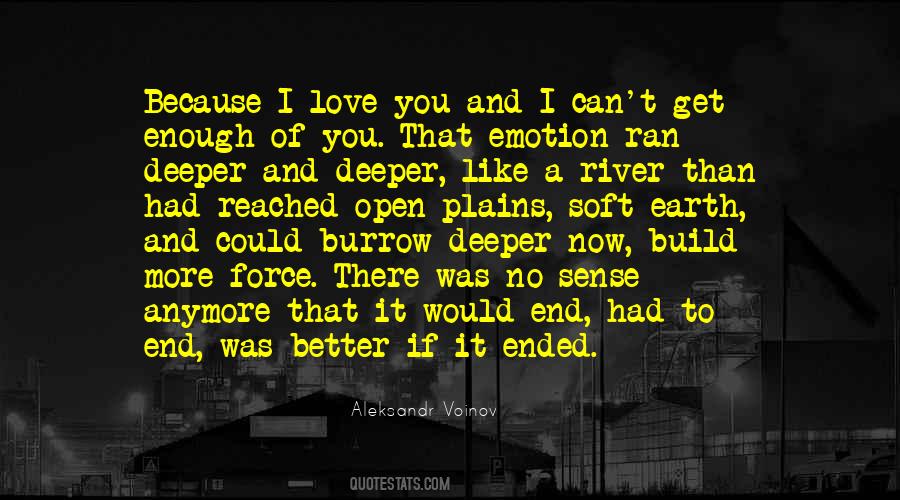 Quotes About Love Like A River #605516