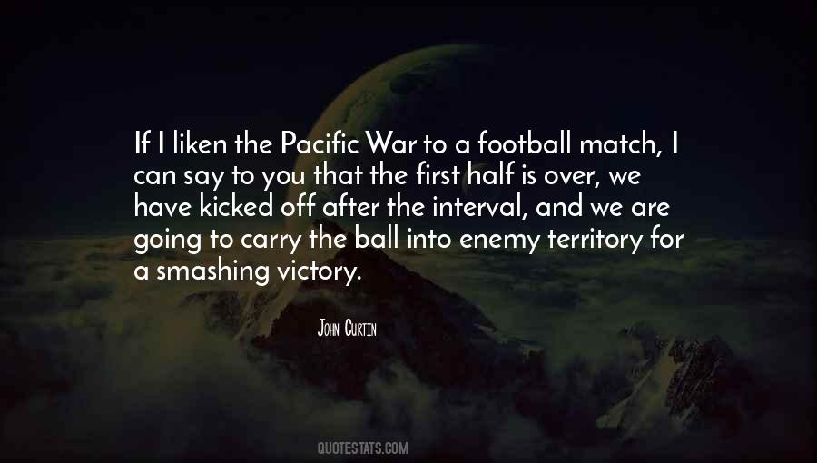 Quotes About The Pacific War #672105