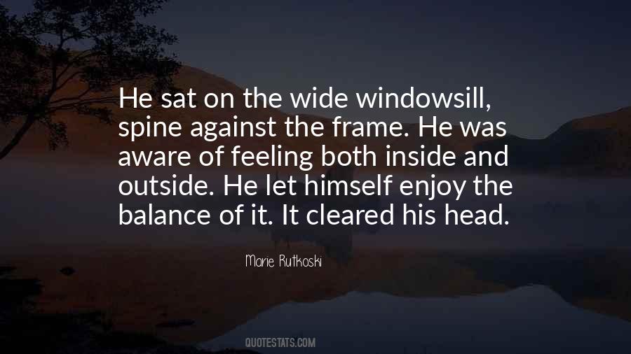 Windowsill Quotes #417350