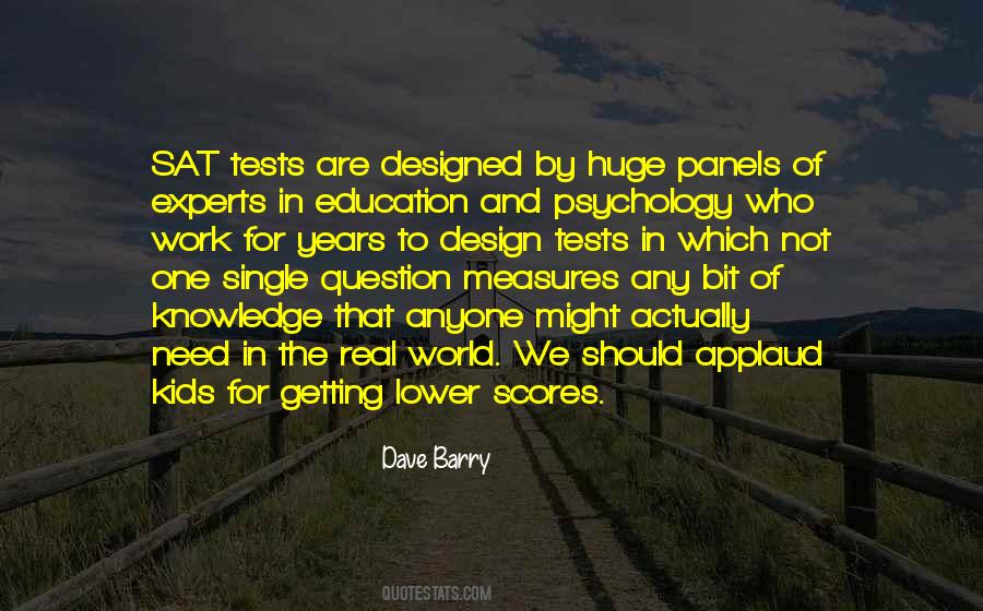 Quotes About Sat Scores #30516