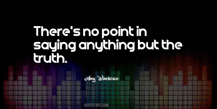 Winehouse's Quotes #753375