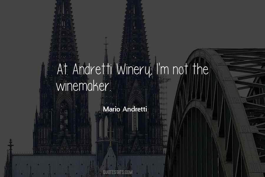 Winemaker Quotes #567877