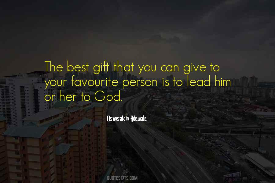 Quotes About Favourite Person #1716201