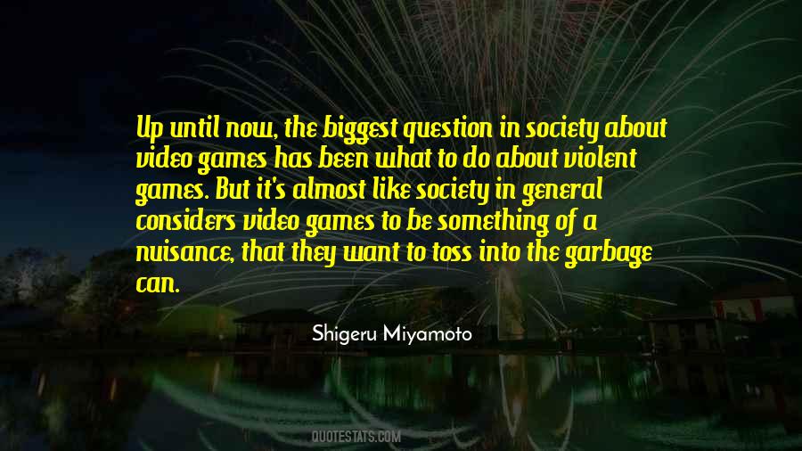 Quotes About Violent Video Games #962926