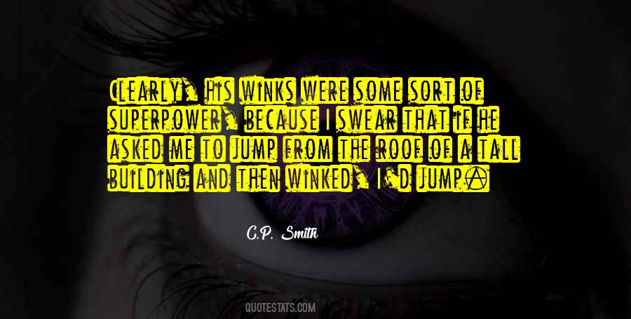 Winks Quotes #1841743