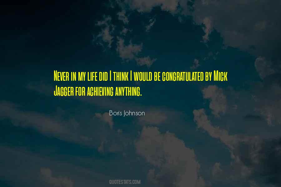 Quotes About Achieving Anything #871654