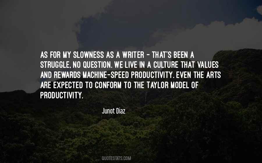 Quotes About Slowness #1571048