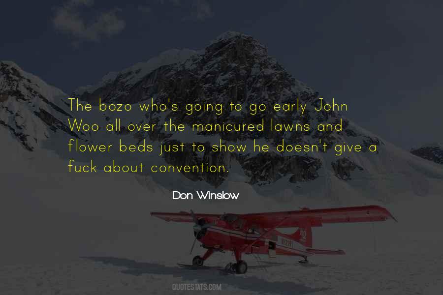 Winslow's Quotes #300983