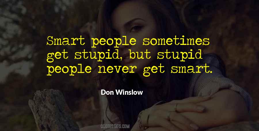 Winslow's Quotes #546657
