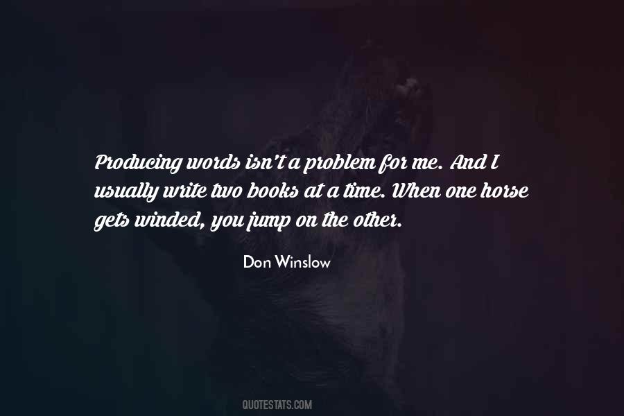 Winslow's Quotes #653170