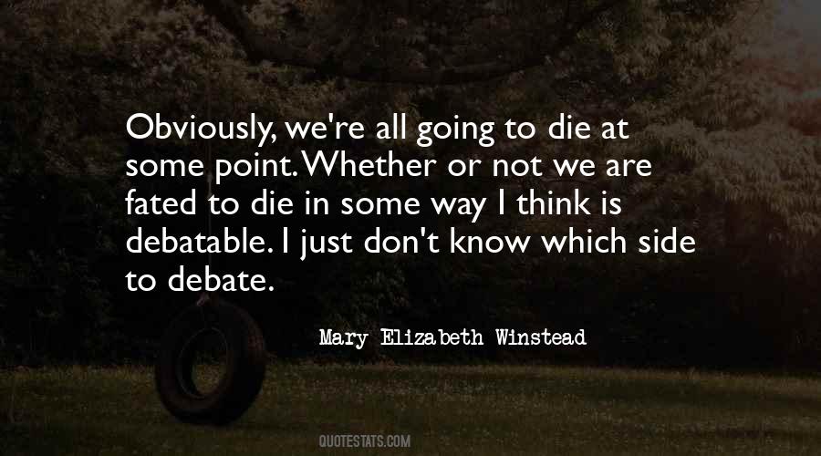 Winstead Quotes #1119904