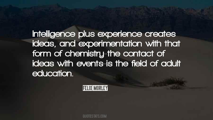Quotes About Experience And Education #1154729