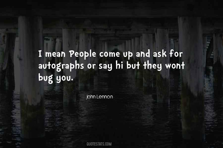 Quotes About Say Hi #1325887