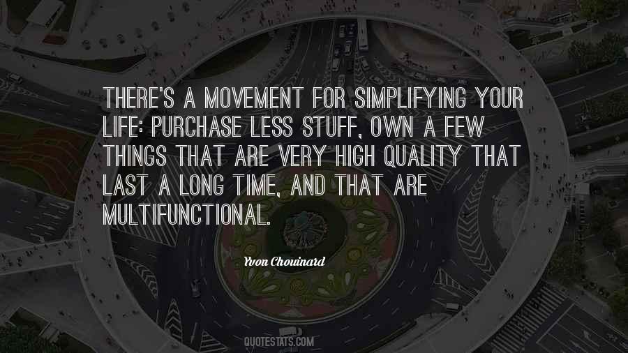 Quotes About Simplifying Things #808464