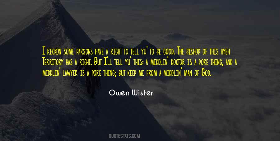 Wister Quotes #1659925