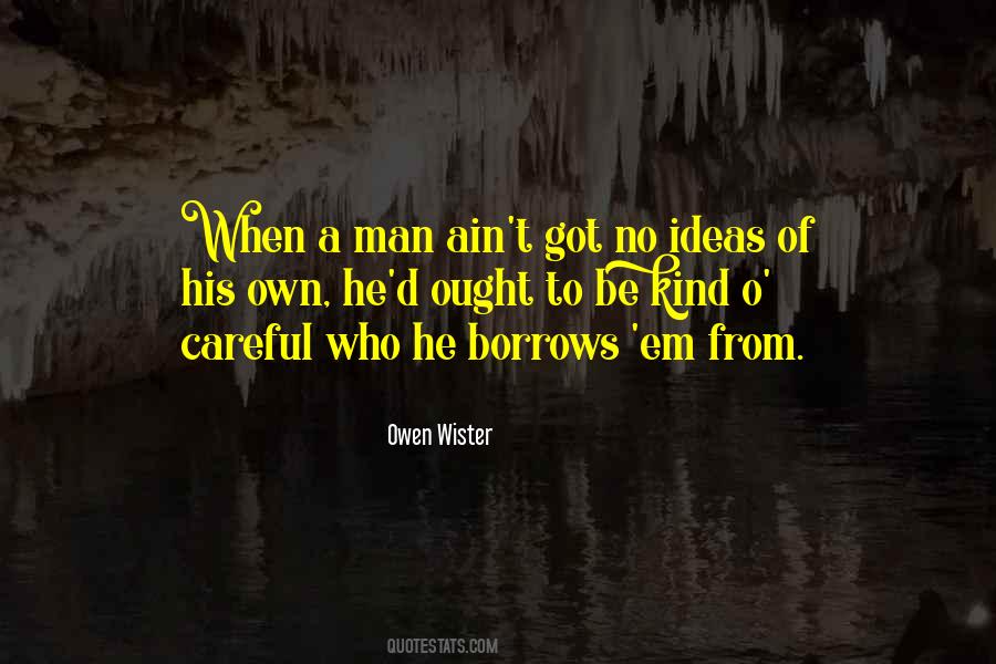 Wister Quotes #225113