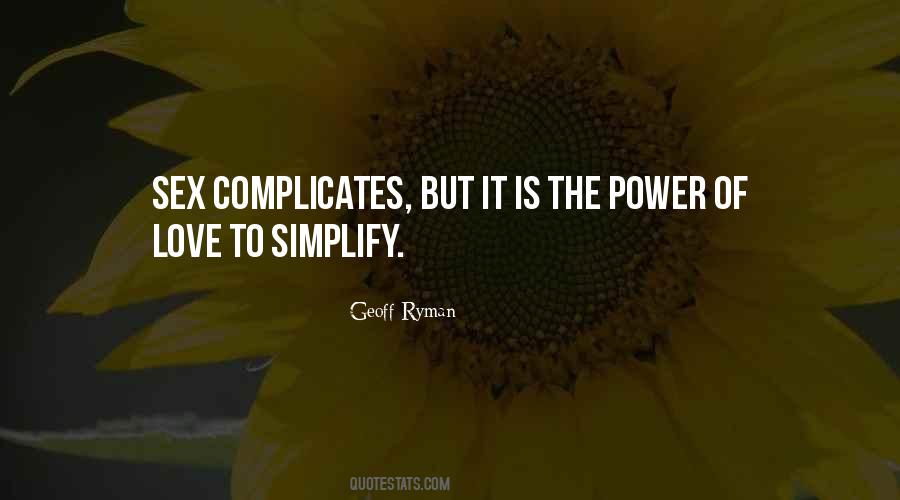 Quotes About Simplify #1401592