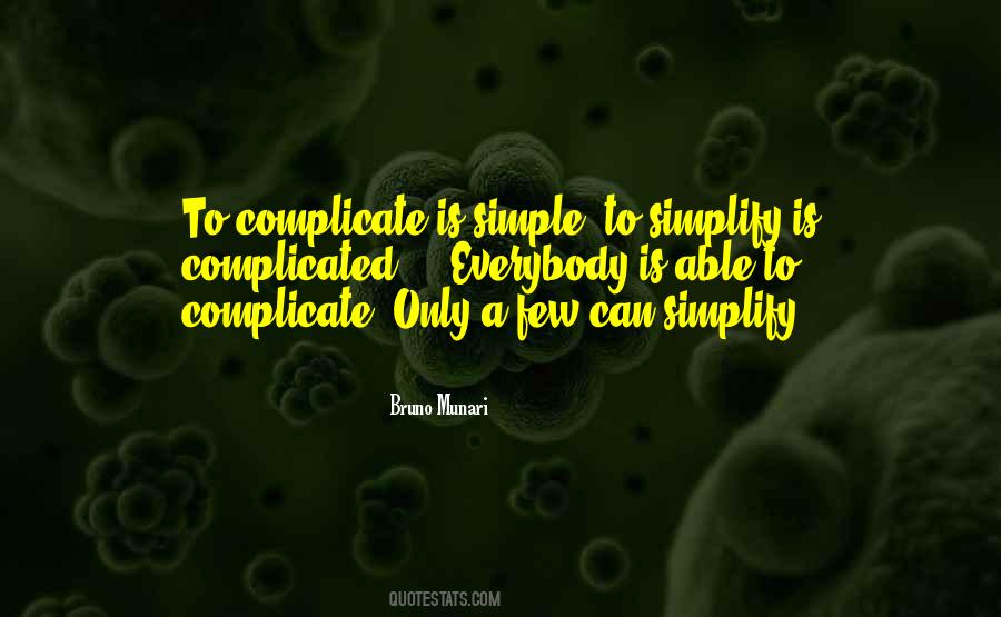 Quotes About Simplify #1524091