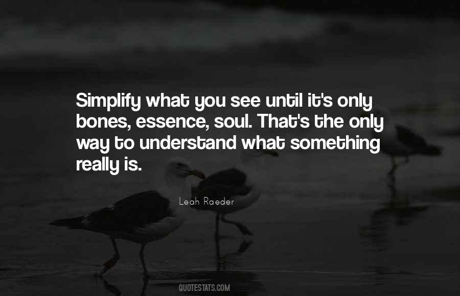 Quotes About Simplify #986586