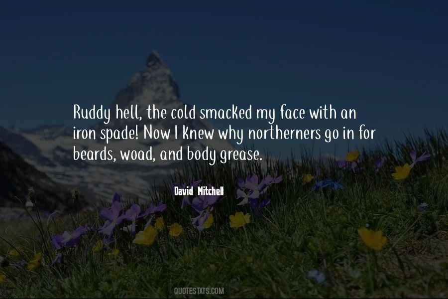 Woad Quotes #800438