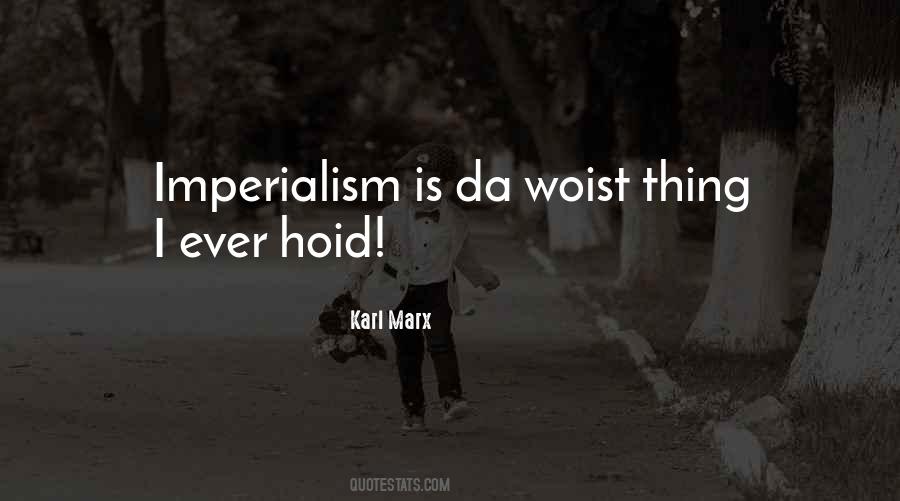 Woist Quotes #1383277